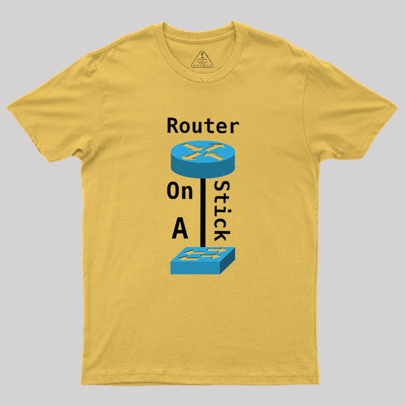 Router On A Stick Geek T-Shirt