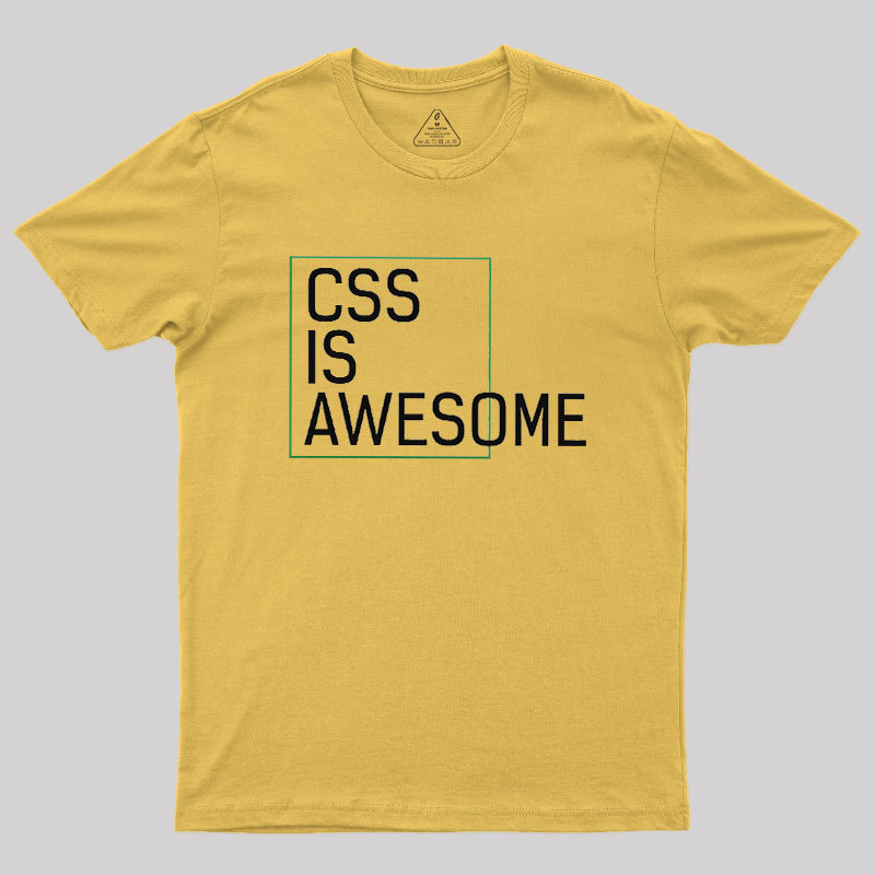 CSS Is Awesome Geek T-Shirt