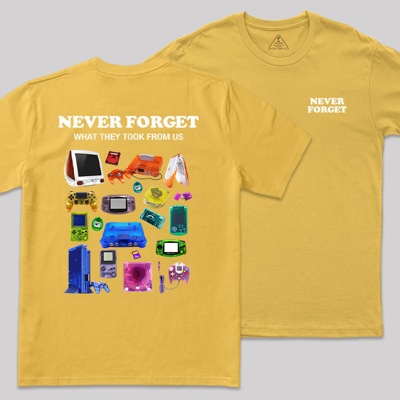 Never Forget Front and Back Printed Geek T-Shirt