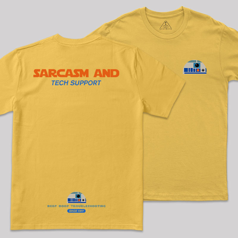 Sarcasm And Tech Support Front and Back Printing Geek T-Shirt