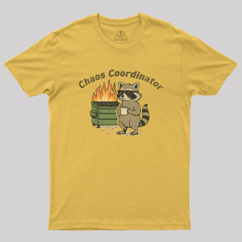 Chaos Coordinator Humour Geek T-Shirt