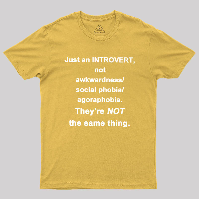 Introvert They're NOT the same thing. Geek T-Shirt