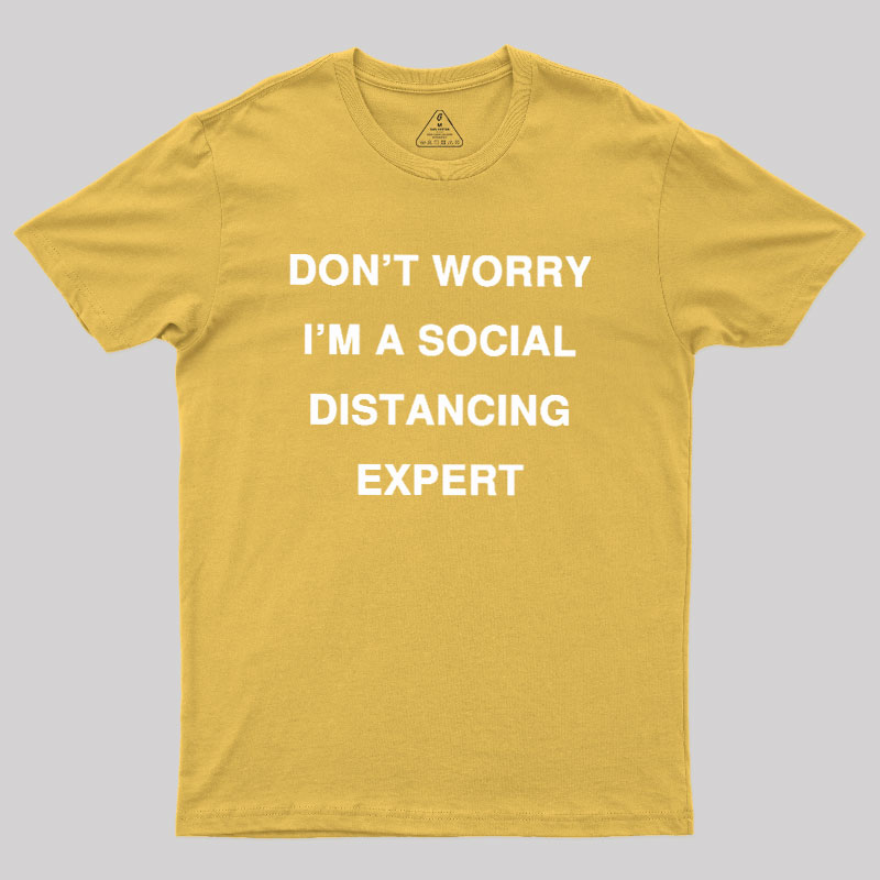Social Distancing Expert Geek T-Shirt