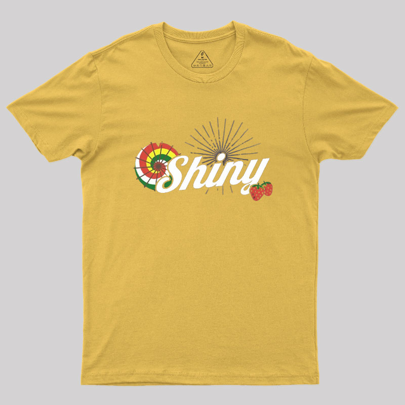 Everything's Shiny Geek T-Shirt