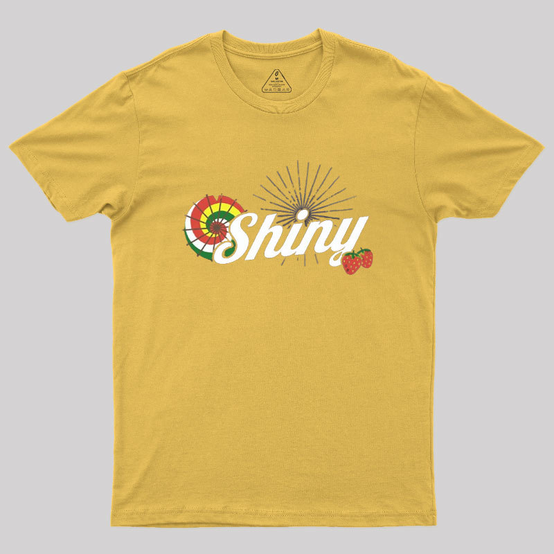 Everything's Shiny Geek T-Shirt