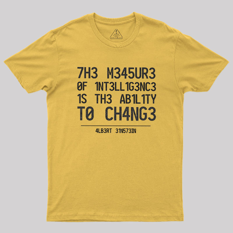 The Measure of Intelligence Geek T-Shirt