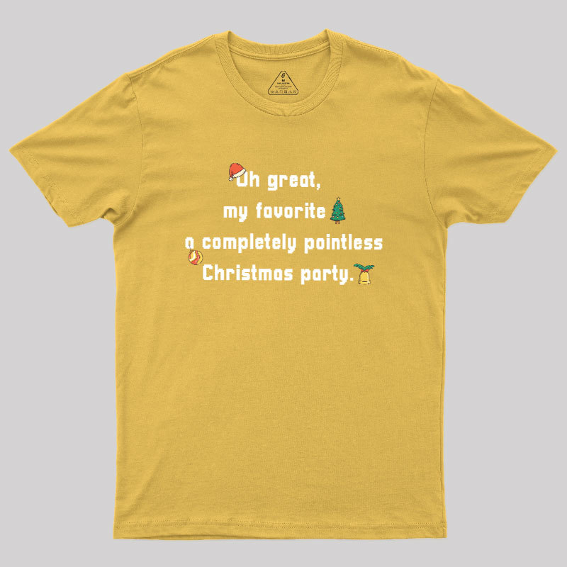 A Completely Pointless Christmas Party Geek T-Shirt