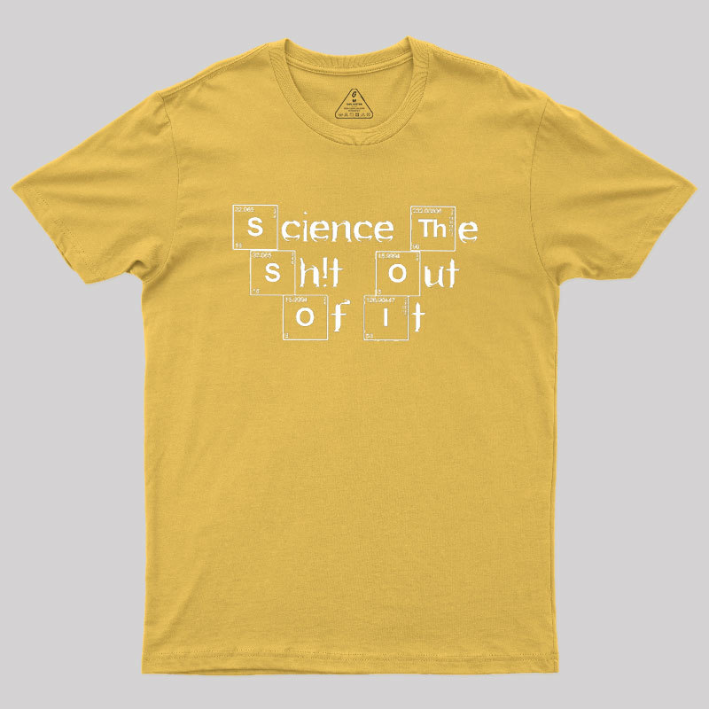 Science It Geek T-Shirt