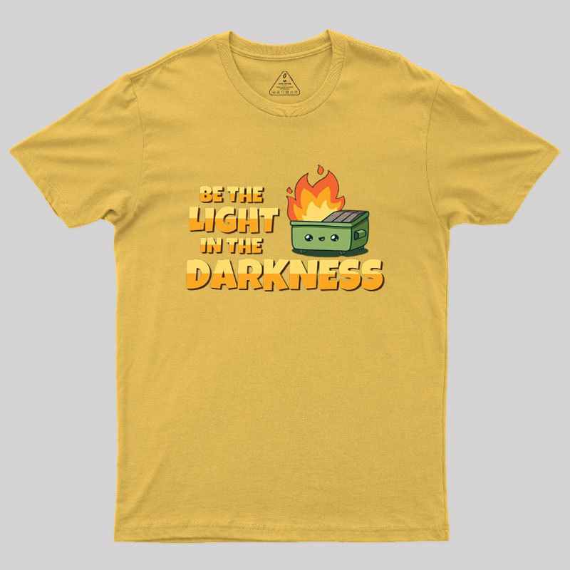 Be The Light Geek T-Shirt
