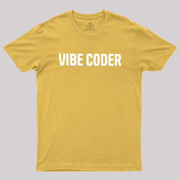 Vibe Coder Geek T-Shirt