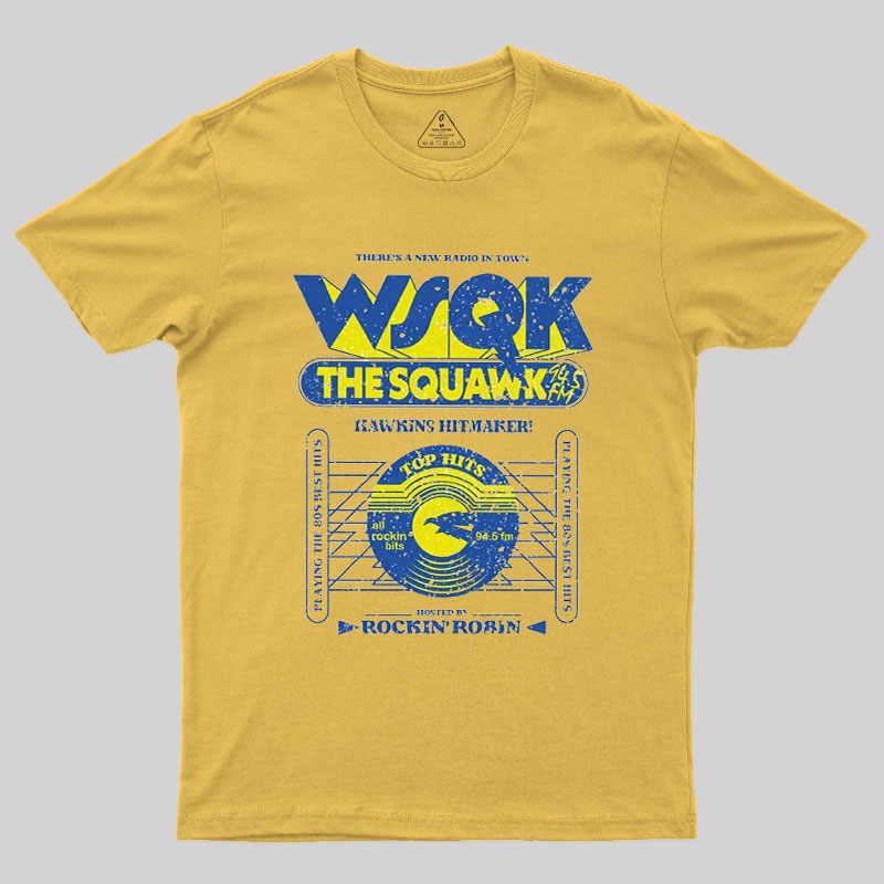 Wsqk The Squawk 94.5 Geek T-Shirt