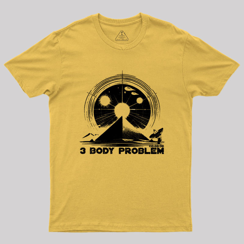 The Three Body Problem Geek T-Shirt