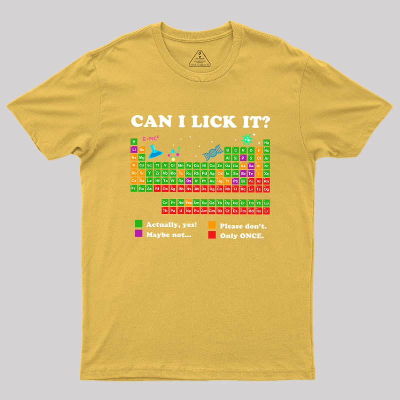 Can I Lick It Periodic Humour Science Geek T-Shirt