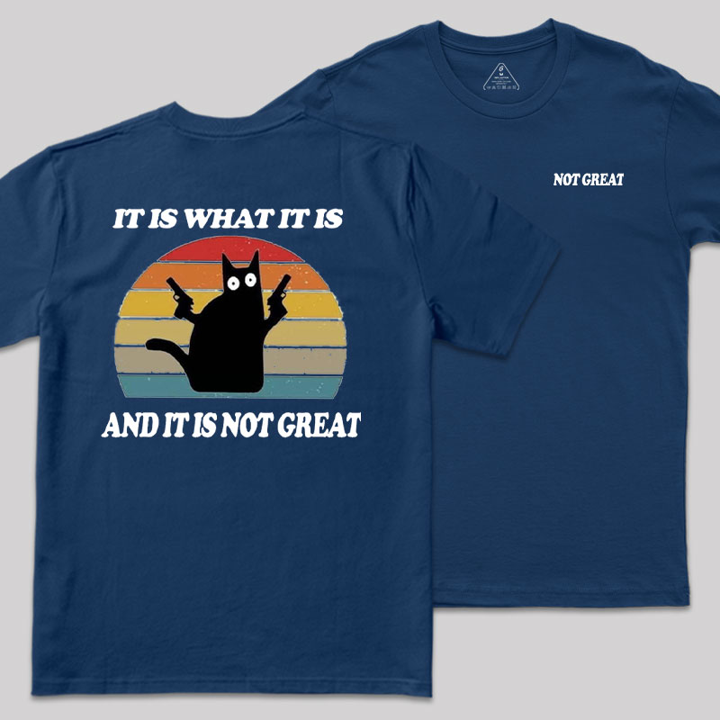 Not Great Front and Back Printed Geek T-Shirt