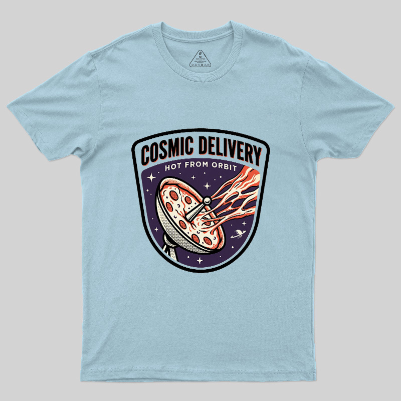 Cosmic Delivery Geek T-Shirt