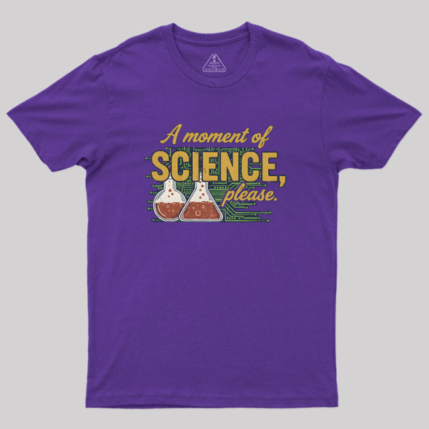 The Science Moment Geek T-Shirt