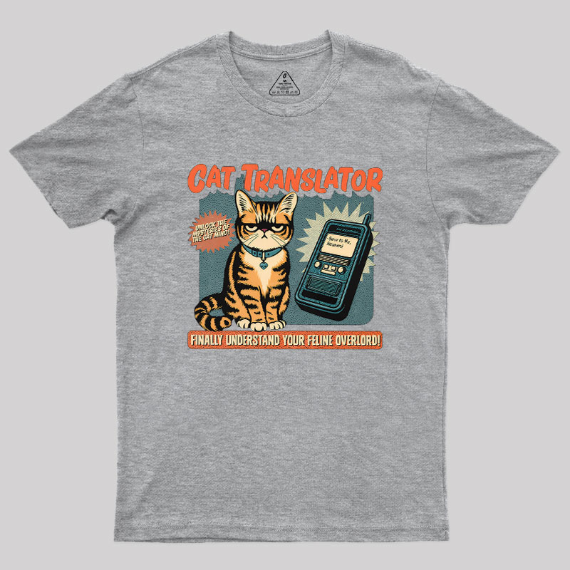Cat Translator Geek T-Shirt