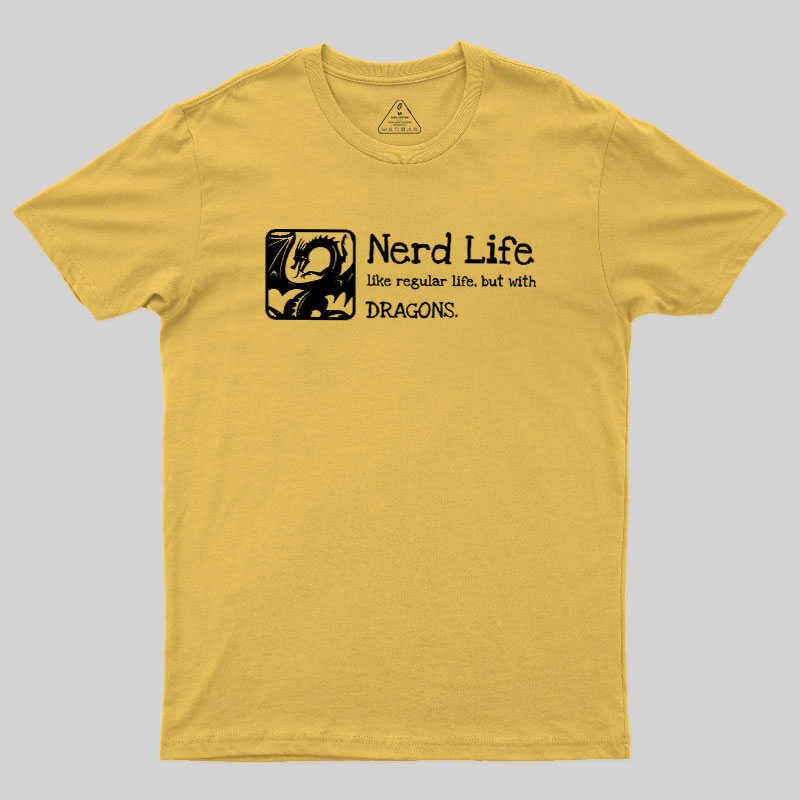 Nerd Life Dungeons Crawler Geek T-Shirt