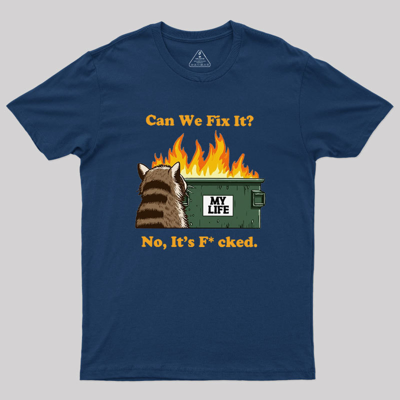 Can We Fix It Geek T-Shirt