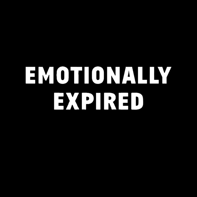 Emotionally Expired Geek T-Shirt