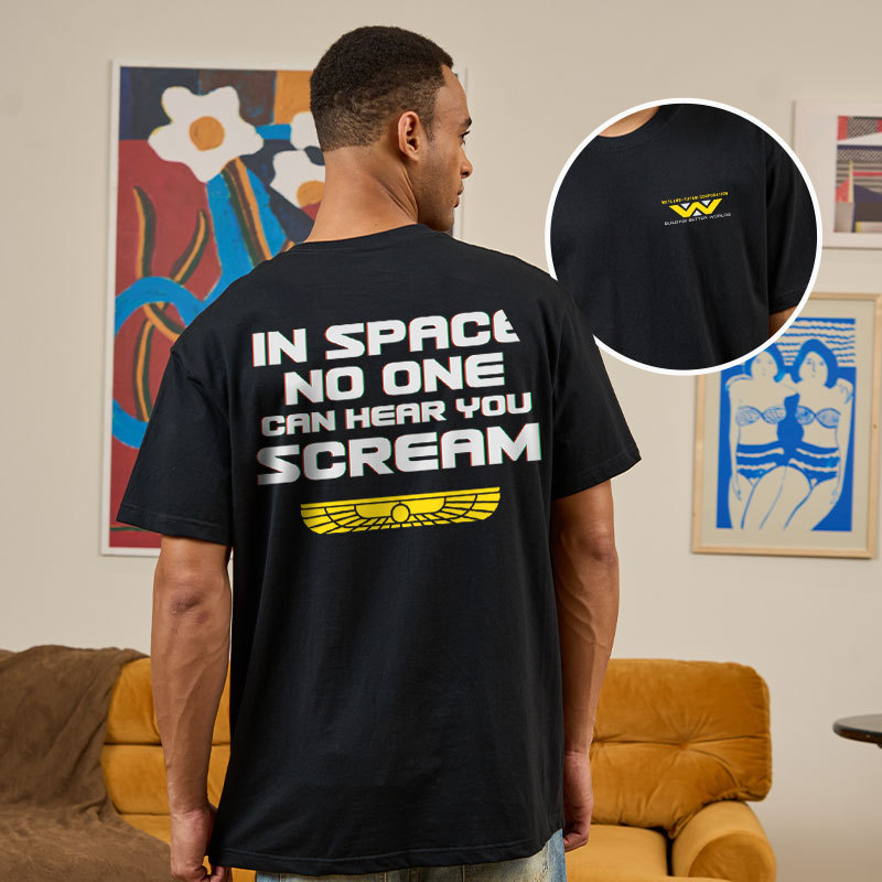 In Space No One Can Hear Your Scream Front and Back Printed Geek T-Shirt