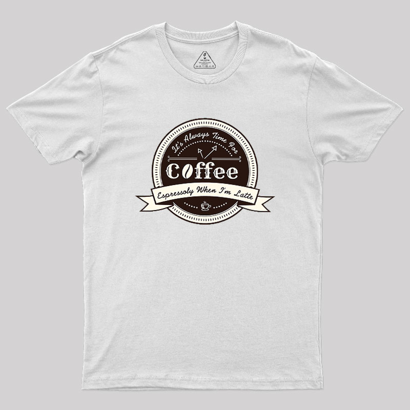 Coffee Puns Geek T-Shirt