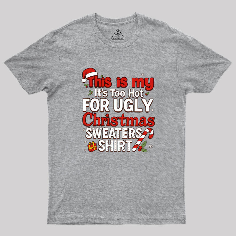 Geeksoutfit Christmas-Humor Geek T-Shirt for Sale