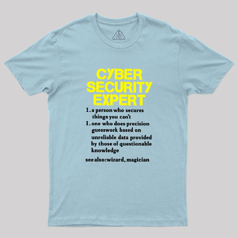 Cybersecurity Humour Geek T-Shirt