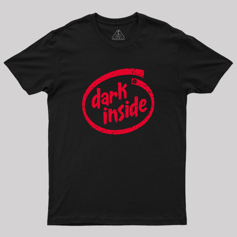 Dark Inside Geek T-Shirt