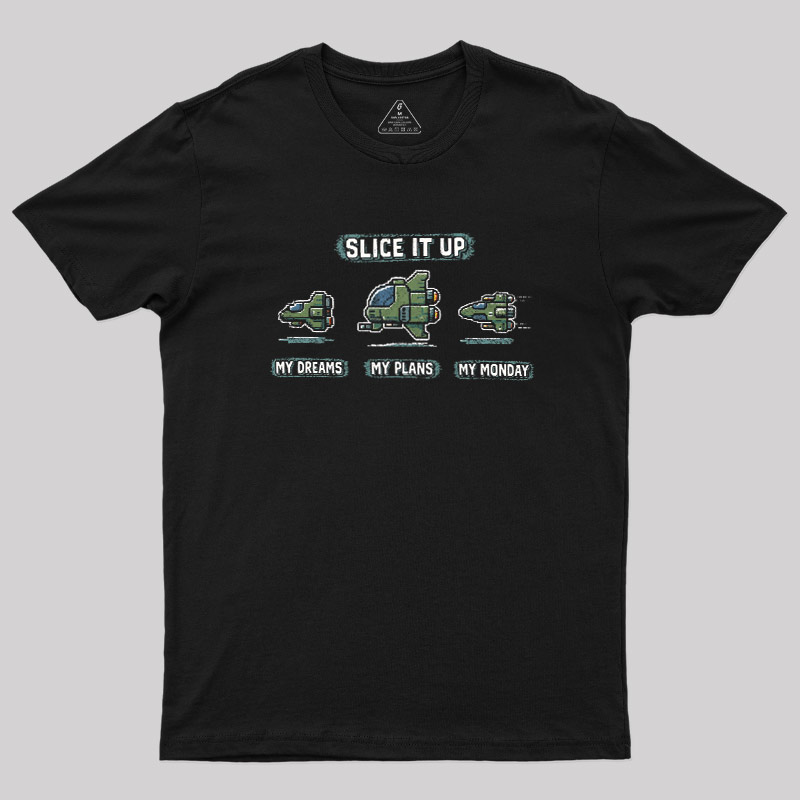 My Dreams My Plans My Monday Geek T-Shirt
