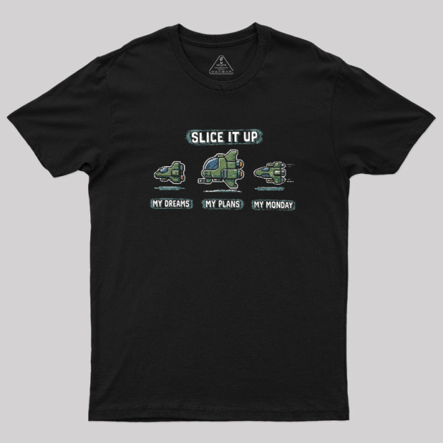 My Dreams My Plans My Monday Geek T-Shirt