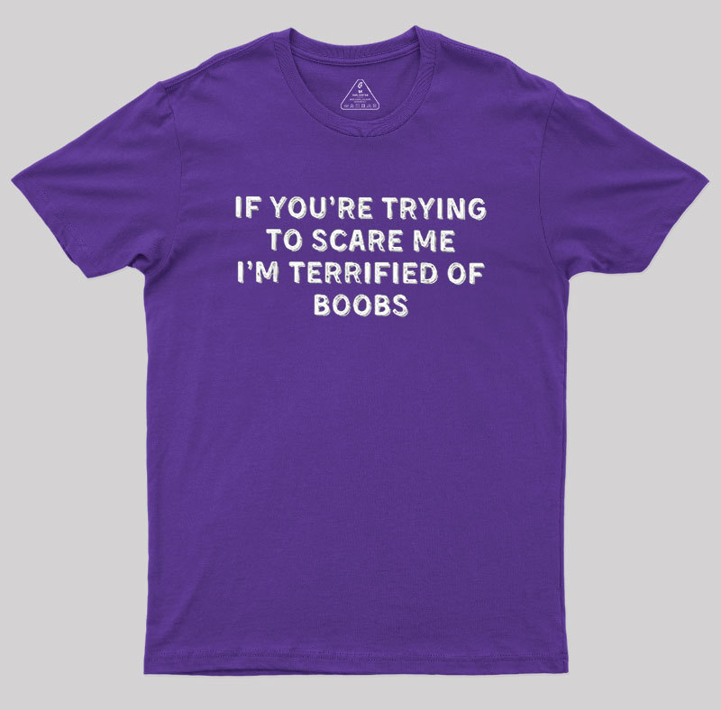 Terrified Humor Geek T-Shirt