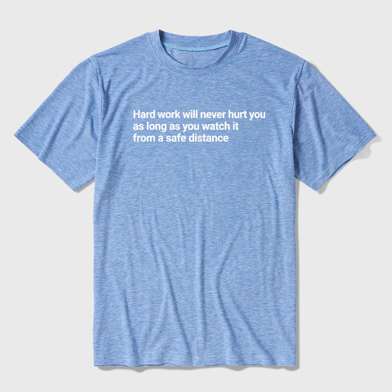 Hard Work From a Safe Distance Ultra Soft Heather Tees