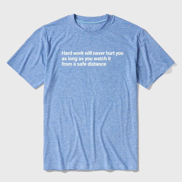 Hard Work From a Safe Distance Ultra Soft Heather Tees