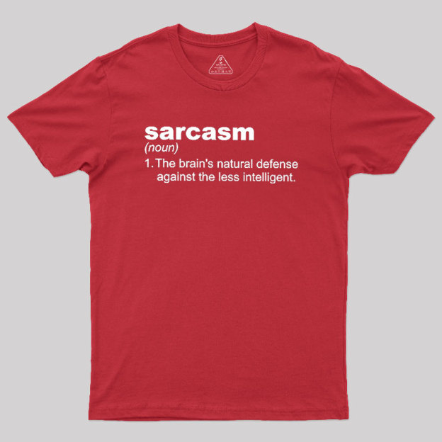 Sarcasm Geek T-Shirt