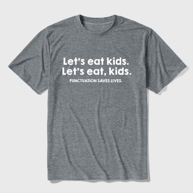 Punctuation Saves Lives Ultra Soft Heather Tees