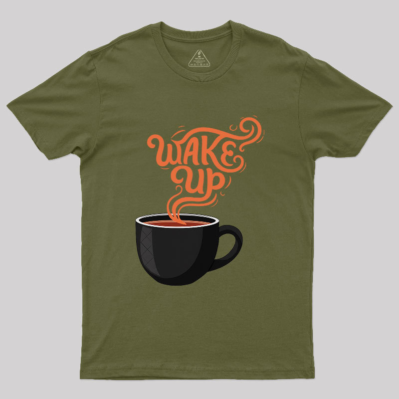 Wake Up to Coffee Geek T-Shirt