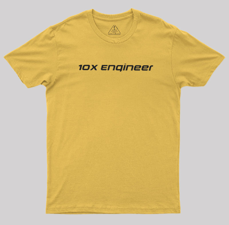 10x Engineer Geek T-Shirt