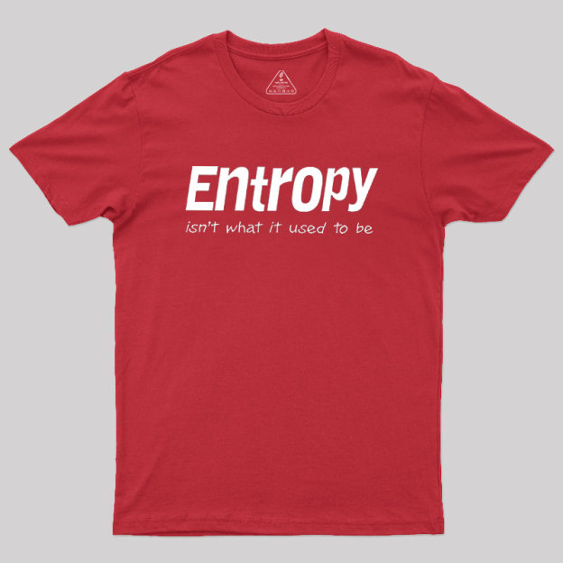 Entropy Geek T-Shirt