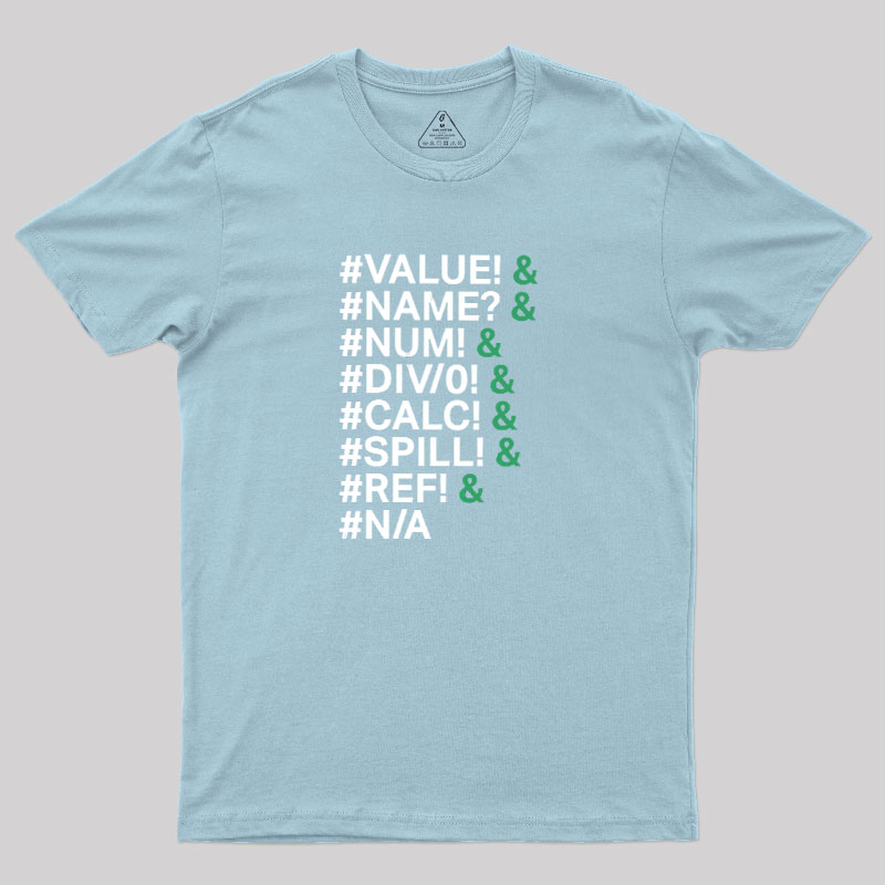 Excel Errors Geek T-Shirt