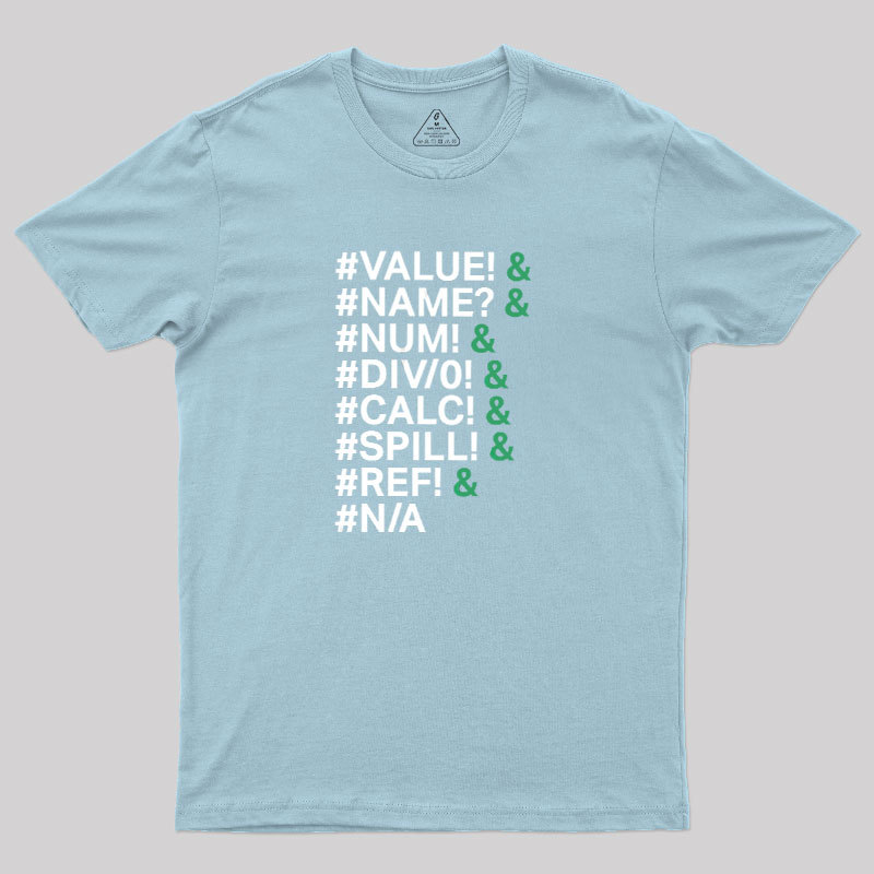 Excel Errors Geek T-Shirt