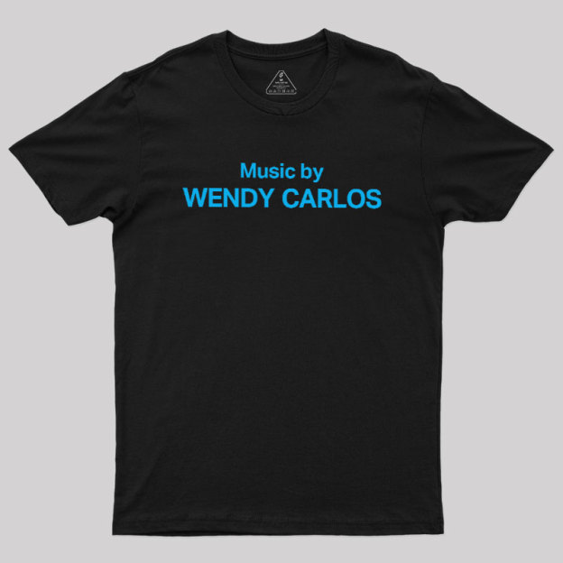 Music by WENDY CARLOS Geek T-Shirt