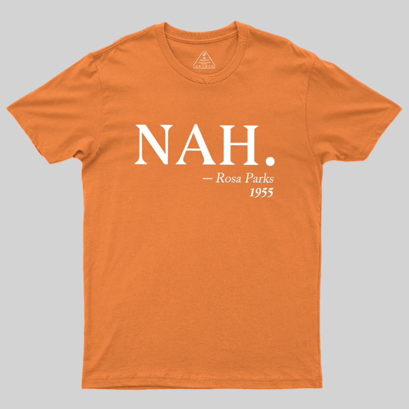 NAH Rosa Parks 1955 Geek T-Shirt