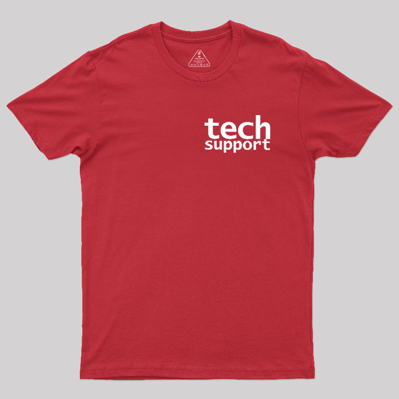 Tech Support Minimal Geek T-Shirt