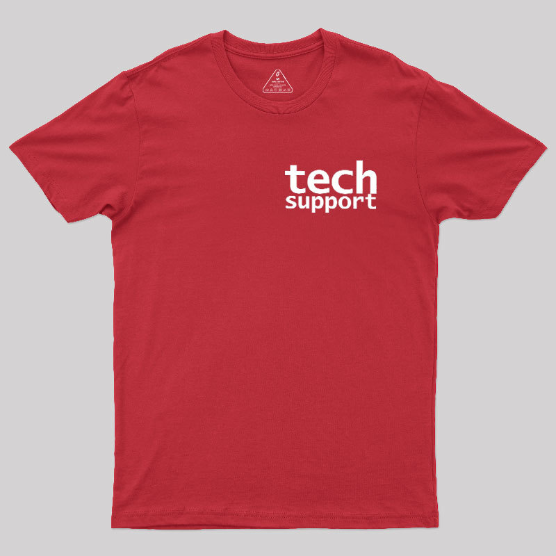 Tech Support Minimal Geek T-Shirt