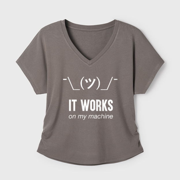 It works on my machine Geek Dolman Sleeve V-Neck Shirt