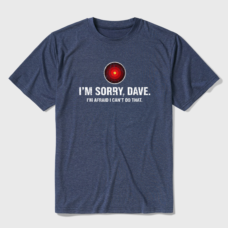 HAL Sorry Dave Quote Ultra Soft Heather Tee