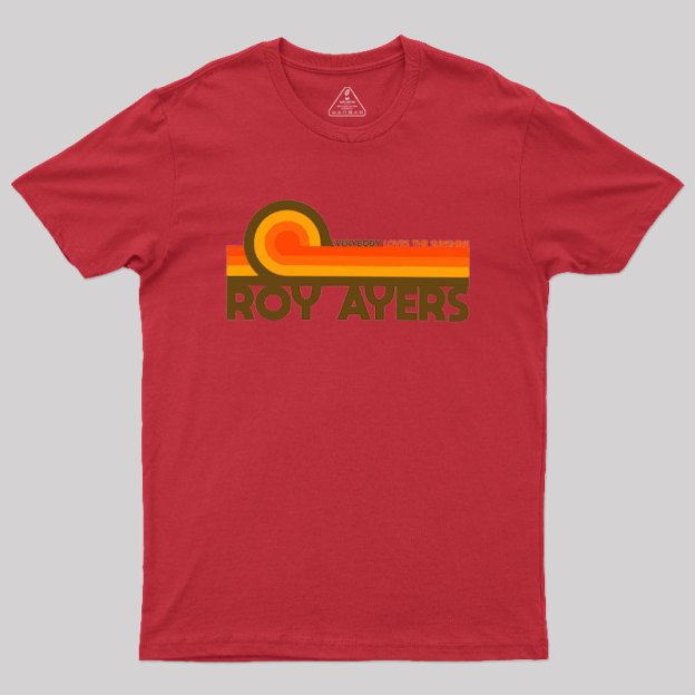 Roy Ayers Everybody Loves the Sunshine Geek T-Shirt