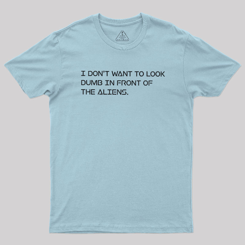 Alien Etiquette Geek T-Shirt