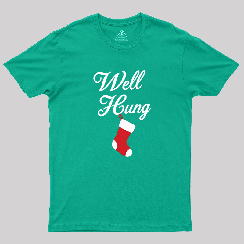 Well Hung Geek T-Shirt